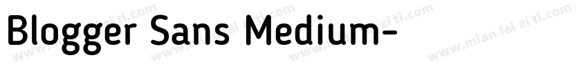 Blogger Sans Medium字体转换